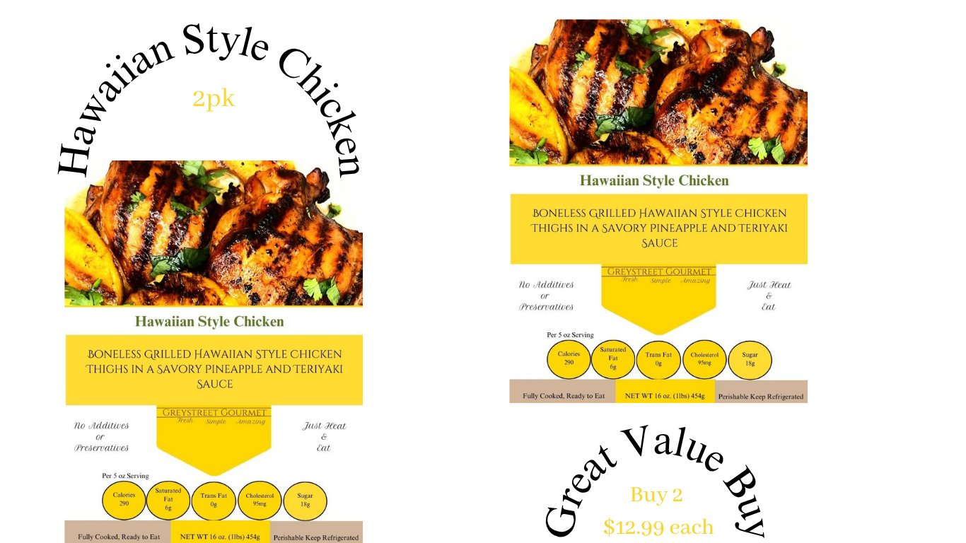 Hawaiian Style Chicken 2pk - $12.99 each (Great Value Buy)